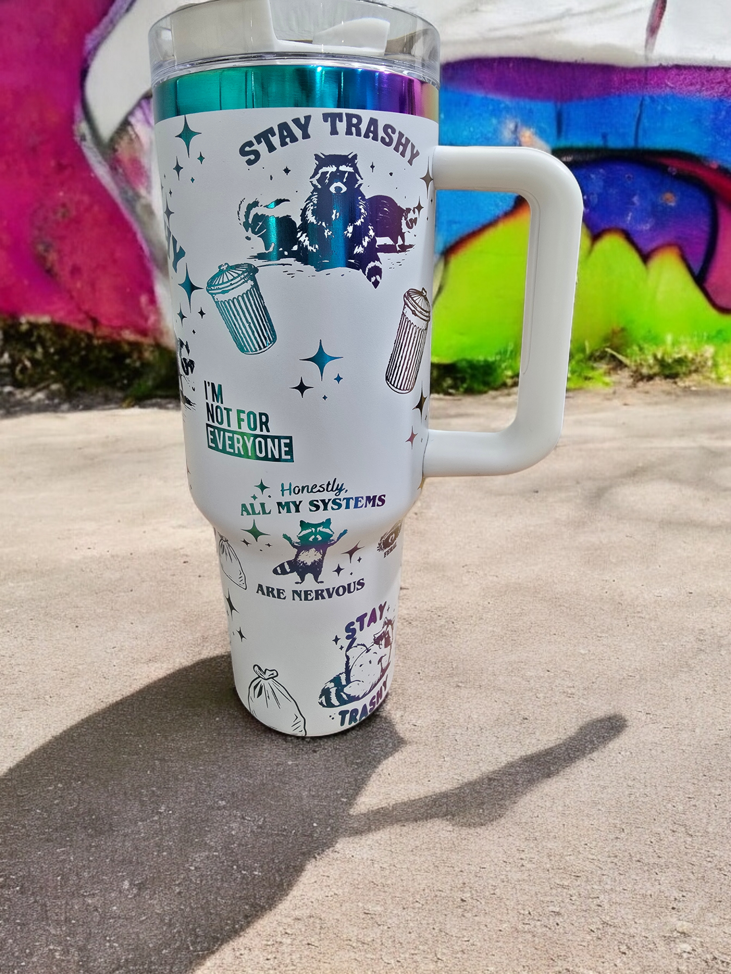 Stay Trashy 40 oz Tumbler